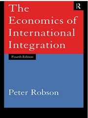 The Economics of International Integration book cover