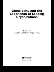 Complexity and the Experience of Leading Organizations book cover