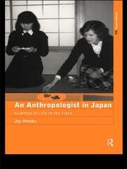 An Anthropologist in Japan: Glimpses of Life in the Field book cover