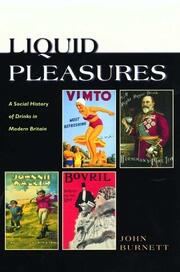 Liquid Pleasures: A Social History of Drinks in Modern Britain book cover