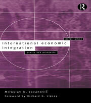 International Economic Integration: Limits and Prospects book cover