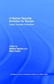 A Human Security Doctrine for Europe: Project, Principles, Practicalities book cover