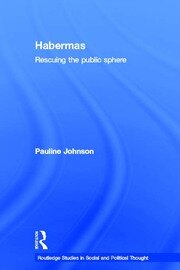 Habermas: Rescuing the Public Sphere book cover