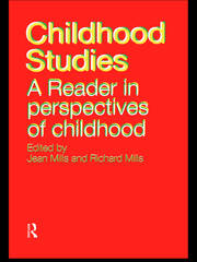 Childhood Studies: A Reader in Perspectives of Childhood book cover