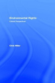 Environmental Rights: Critical Perspectives book cover
