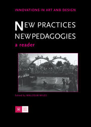 New Practices - New Pedagogies: A Reader book cover