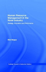 Human Resource Management in the Hotel Industry: Strategy, Innovation and Performance book cover