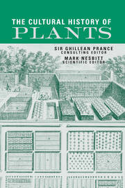 The Cultural History of Plants book cover