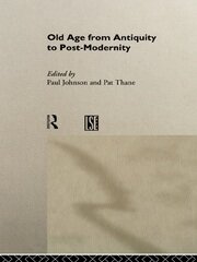 Old Age from Antiquity to Post-Modernity book cover