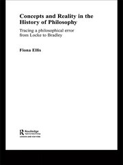 Concepts and Reality in the History of Philosophy: Tracing a Philosophical Error from Locke to Bradley book cover