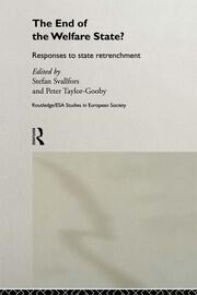 The End of the Welfare State?: Responses to State Retrenchment book cover
