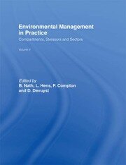 Environmental Management in Practice: Vol 2: Compartments, Stressors and Sectors book cover