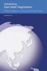 Advancing East Asian Regionalism book cover
