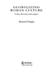 Globalizing Roman Culture: Unity, Diversity and Empire book cover