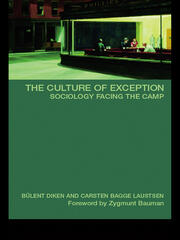 The Culture of Exception: Sociology Facing the Camp book cover