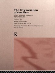 The Organisation of the Firm: International Business Perspectives book cover