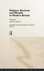 Religion, Business and Wealth in Modern Britain book cover