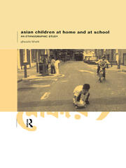 Asian Children at Home and at School: An Ethnographic Study book cover