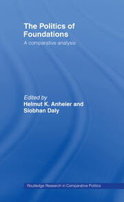 The Politics of Foundations: A Comparative Analysis book cover