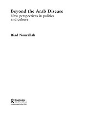 Beyond the Arab Disease: New Perspectives in Politics and Culture book cover