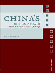 China's Rising Sea Power: The PLA Navy's Submarine Challenge book cover