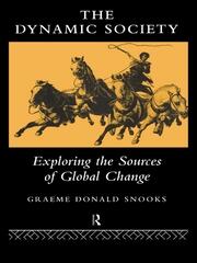 The Dynamic Society: The Sources of Global Change book cover