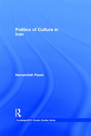 Politics of Culture in Iran book cover