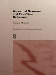Aspectual Grammar and Past Time Reference book cover