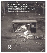 Social Policy, the Media and Misrepresentation book cover