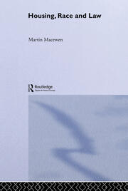 Housing, Race and Law: The British Experience book cover