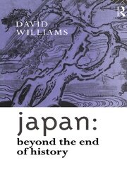 Japan: Beyond the End of History book cover