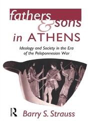Fathers and Sons in Athens: Ideology and Society in the Era of the Peloponnesian War book cover