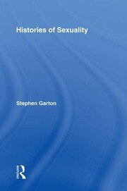 Histories of Sexuality: Antiquity to Sexual Revolution book cover