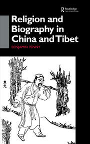 Religion and Biography in China and Tibet book cover