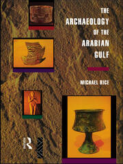 The Archaeology of the Arabian Gulf book cover