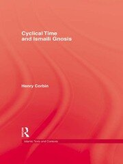 Cyclical Time & Ismaili Gnosis book cover