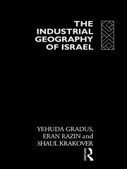 The Industrial Geography of Israel book cover