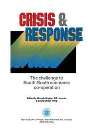 Crisis & Response: The challenge to South-South economic co-operation book cover