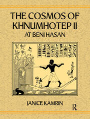 The Cosmos of Khnumhotep II at Beni Hasan book cover