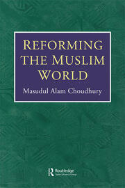 Reforming The Muslim World book cover