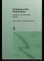 In Search of the Virtual Class: Education in an Information Society book cover