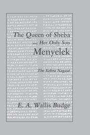 The Queen of Sheba and her only Son Menyelek: The Kebra Nagast book cover