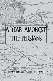 A Year Amongst The Persians book cover