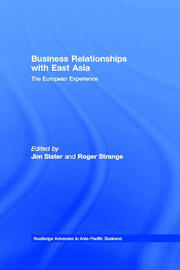 Business Relationships with East Asia: The European Experience book cover