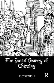 The Social History Of Chivalry book cover