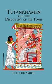 Tutankhamen & The Discovery of His Tomb book cover