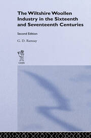 The Wiltshire Woollen Industry in the Sixteenth and Seventeenth Centuries book cover
