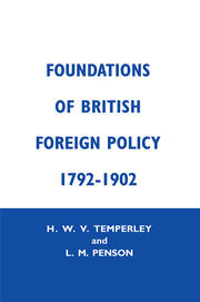 Foundation of British Foreign Policy: 1792-1902 book cover