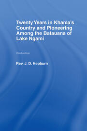 Twenty Years in Khama Country and Pioneering Among the Batuana of Lake Ngami book cover