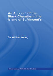 Account of the Black Charaibs in the Island of St Vincent's book cover